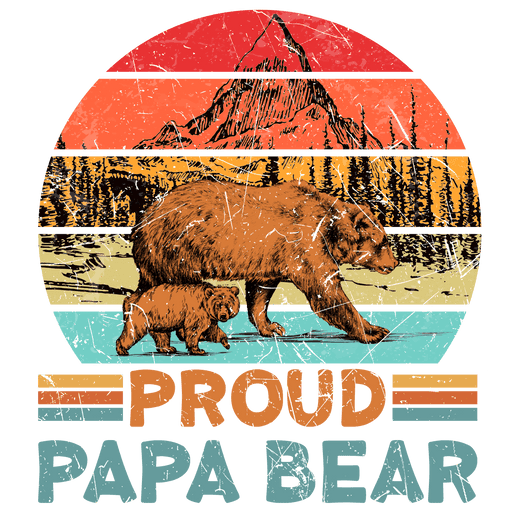 A220509-01-Proud-Papa-Bear-Father_S-Day-Sublimation.pngDTF Center