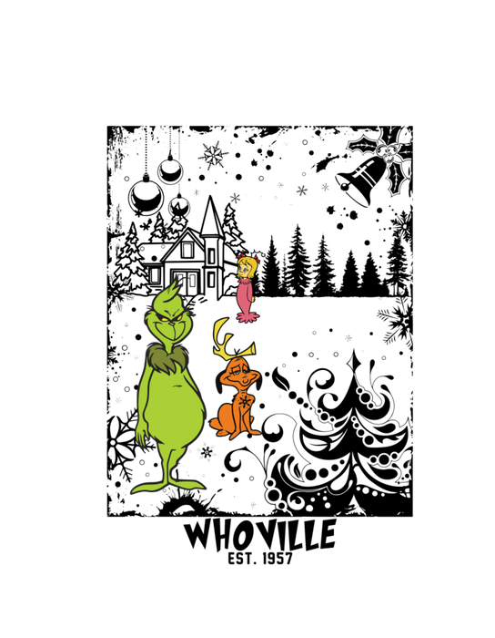 Whoville Grinch Christmas Design - DTF Ready To Press