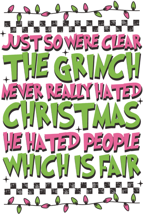 Christmas Grinch Design - DTF Ready To Press