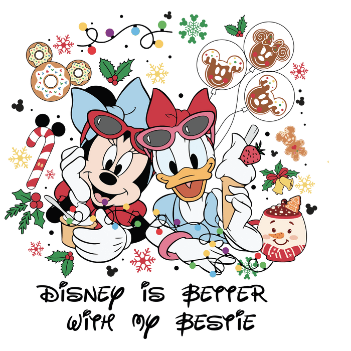 Disney Is Better Christmas Design - DTF Ready To Press