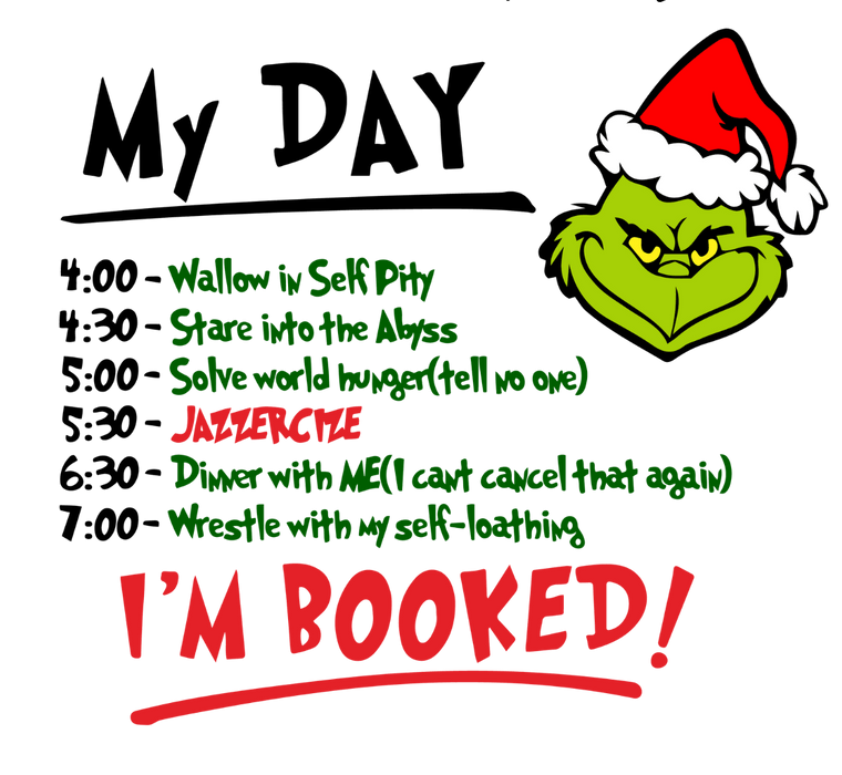 I'm Booked Grinch Design - DTF Ready To Press