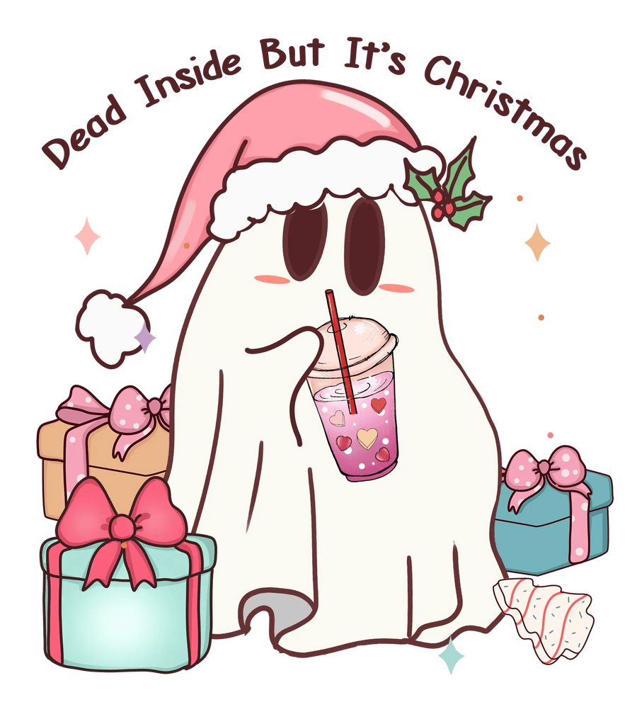 Dead Inside Christmas Design - DTF Ready To Press