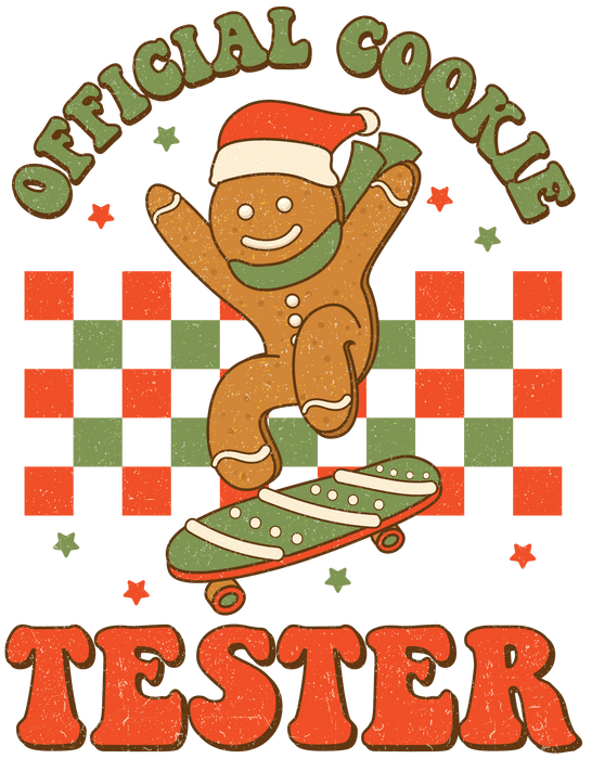 Official Cookie Tester Christmas Gingerbread Design - DTF Ready To Press