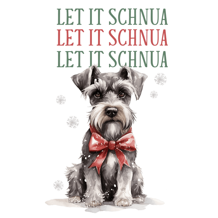 Let It Schnua Christmas Design - DTF Ready To Press