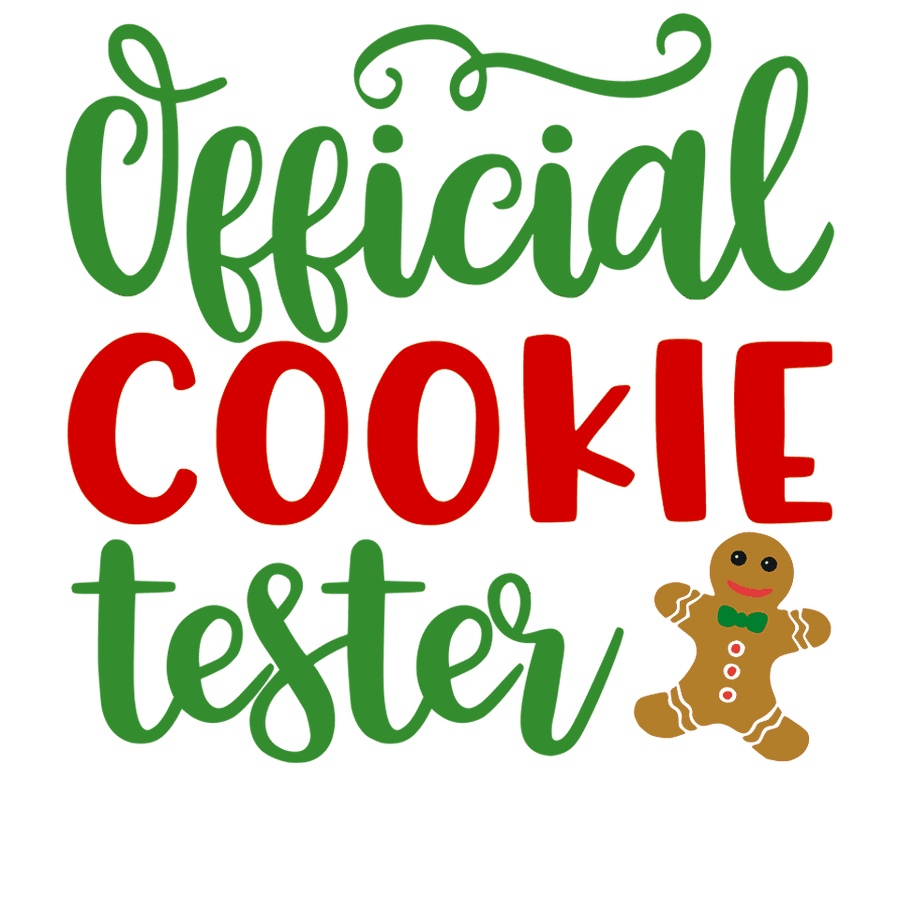 Official Cookie Tester Christmas Design - DTF Ready To Press