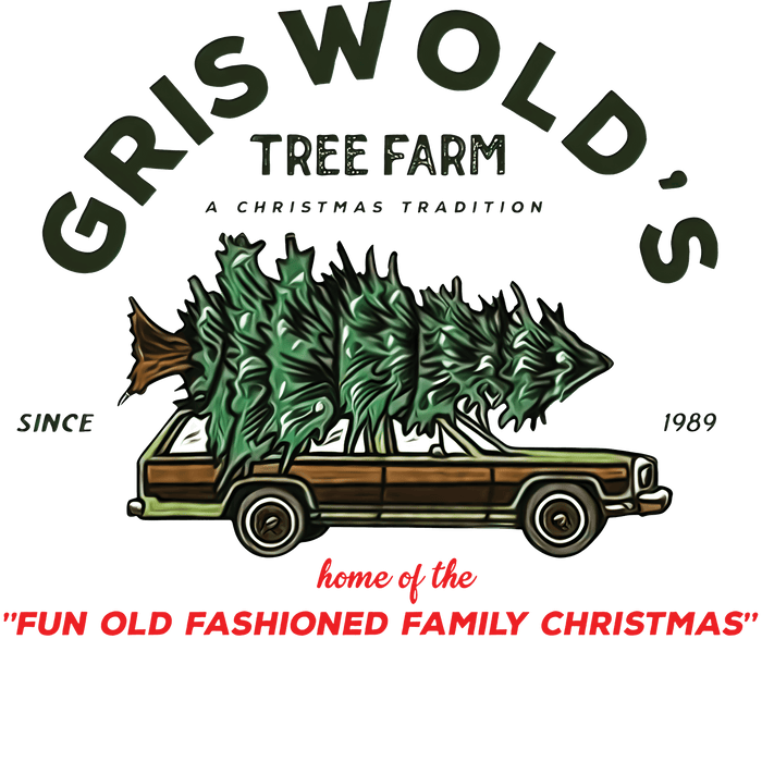 Griswold's Tree Farm Christmas Design - DTF Ready To Press