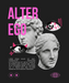 Alter Ego - DTF Ready to Press (black_bg)