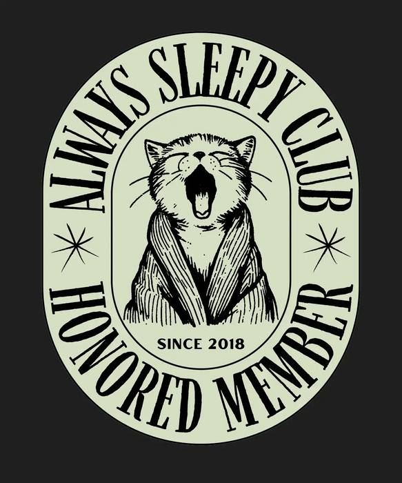 Always Sleepy Club - DTF Ready to Press (black_bg)