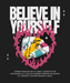 Believe in Yourself - DTF Ready to Press (black_bg)