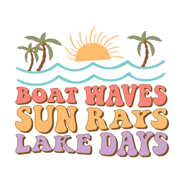 Lake Days Design - DTF Ready To Press