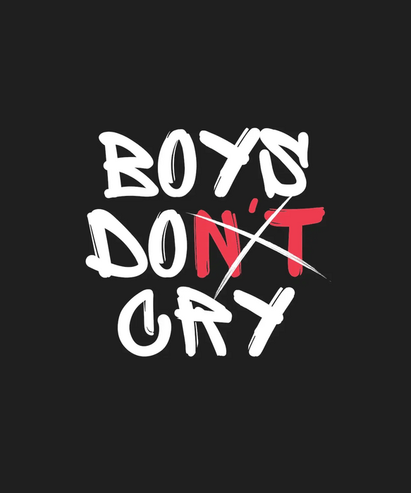 Boys Don't Cry - DTF Ready to Press (black_bg)