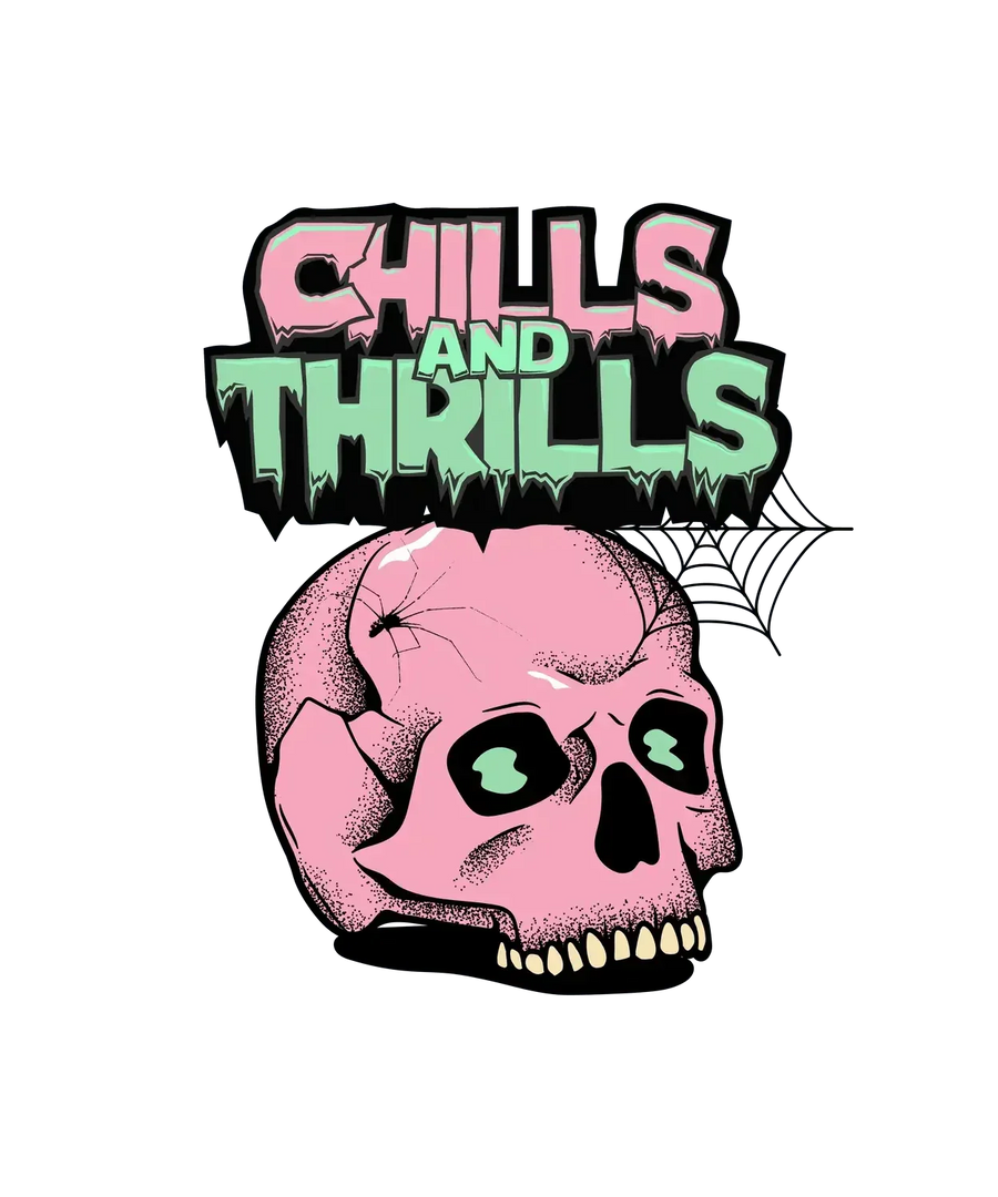 Chills and Thrills - DTF Ready to Press
