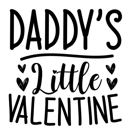 Daddy's Little Valentine Design - DTF Ready To Press - DTF Center 