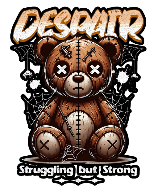 Despair Bear - DTF Ready to Press (original)
