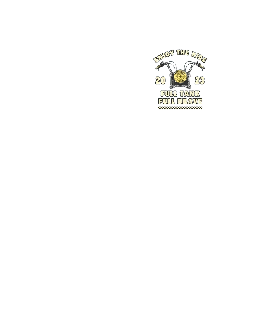 Enjoy the Ride 2023 - DTF Ready to Press