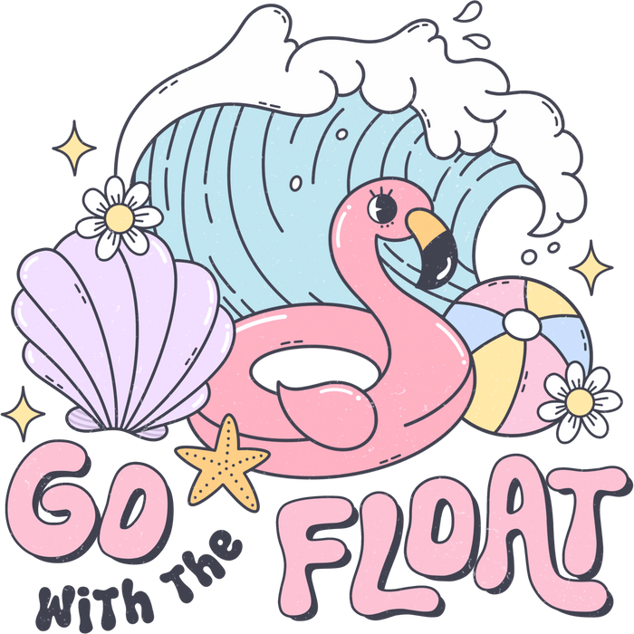 Go With The Float Design - DTF Ready To Press