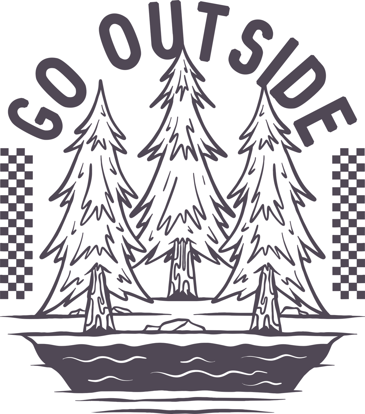 Go Outside Design - DTF Ready To Press