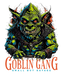 Goblin Gang - DTF Ready to Press (original)