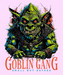 Goblin Gang - DTF Ready to Press (black_bg)