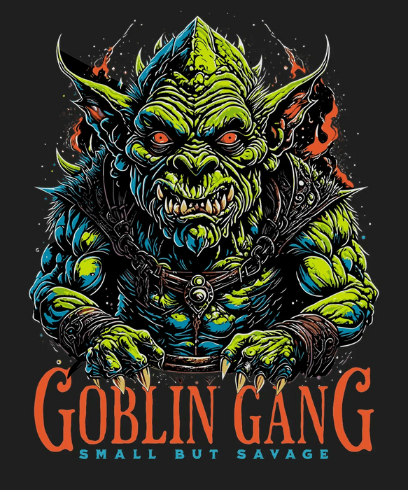 Goblin Gang Small but Savage - DTF Ready to Press (black_bg)