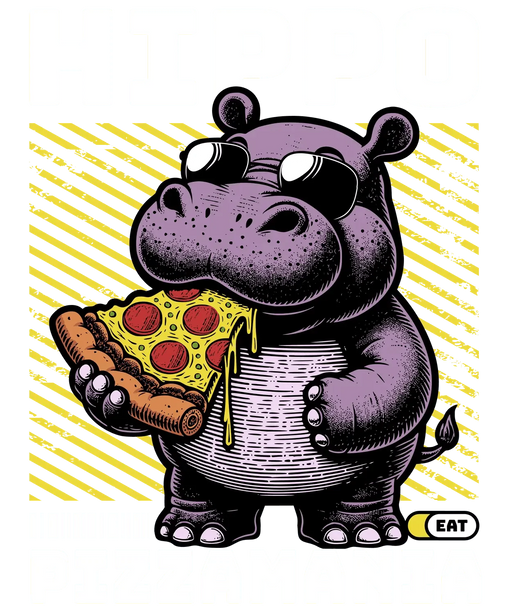 Hippo Pizzamania - DTF Ready to Press (original)