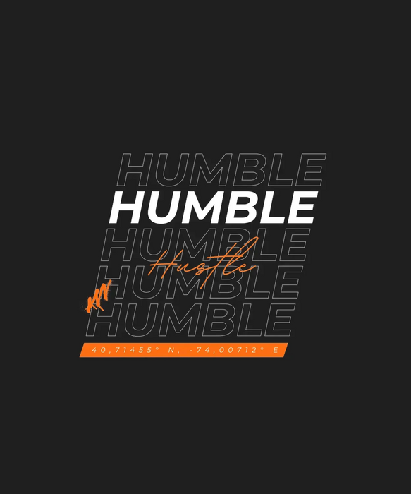 Humble Graphic - DTF Ready to Press (black_bg)