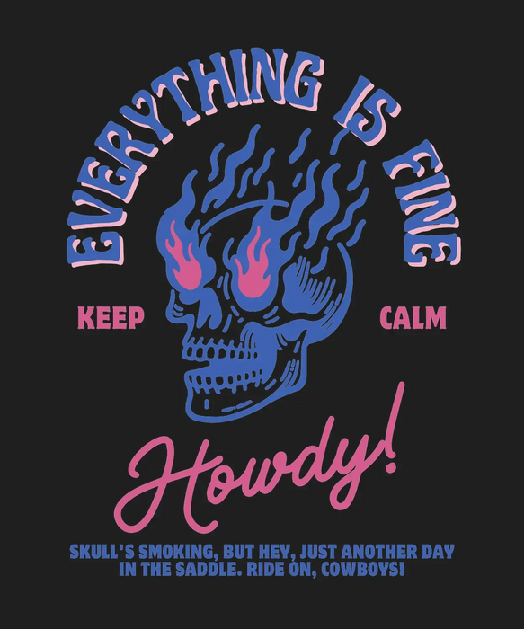 Keep Calm Howdy Skull - DTF Ready to Press (black_bg)