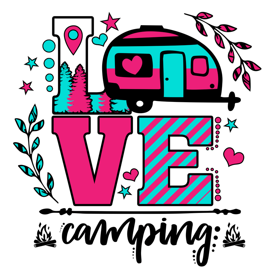 Love Camping Design - DTF bereit zum Aufbügeln