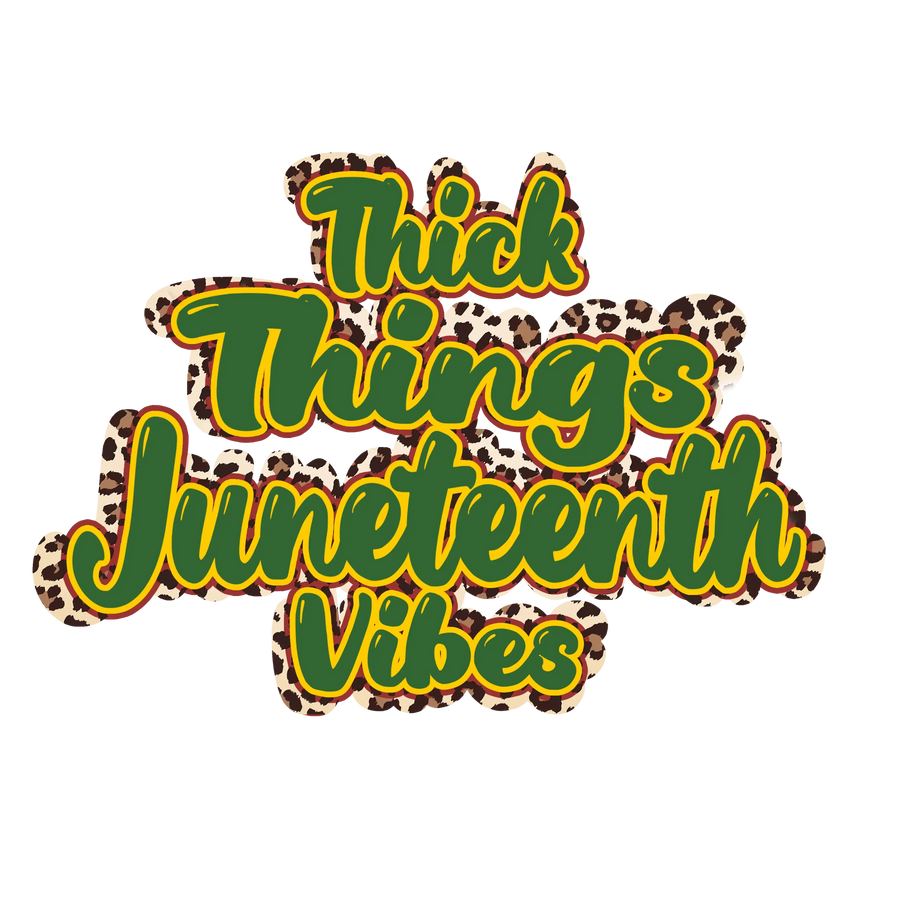 This Things Juneteenth Vibes Design - DTF Ready To Press