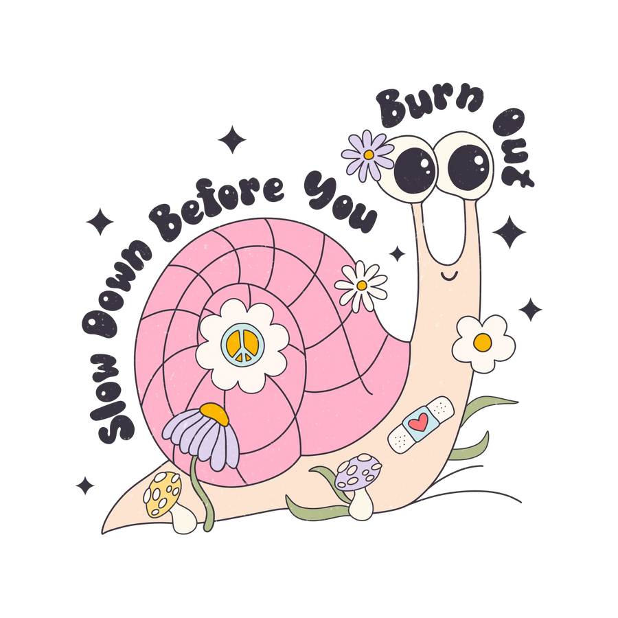 Disminuya la velocidad antes de que se agote Diseño divertido de caracol - DTF listo para imprimir