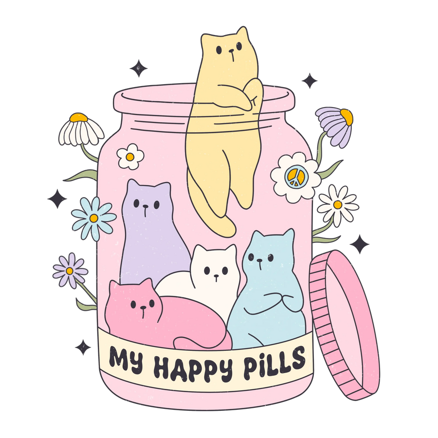 My Happy Pills Cat Design - DTF Ready To Press