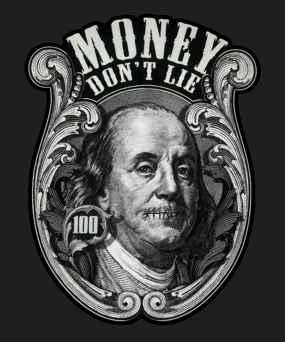 Money Don't Lie - DTF Ready to Press (black_bg)
