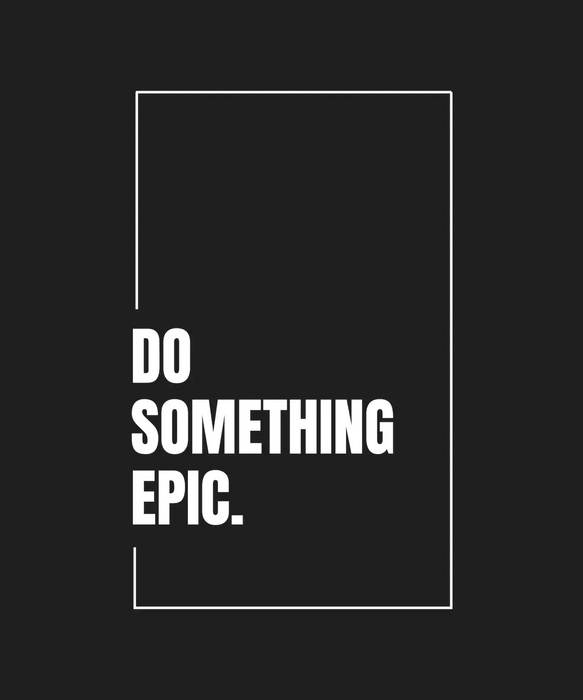 Motivational Quote - DTF Ready to Press (black_bg)