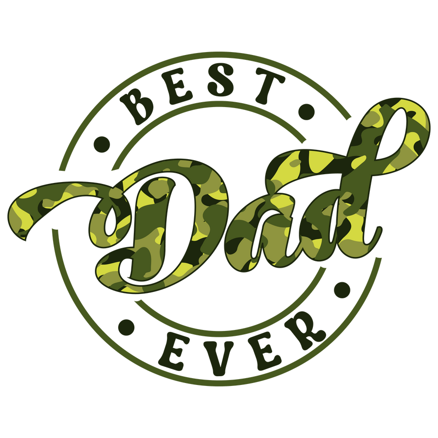 Best Dad Ever Design - DTF Ready To Press