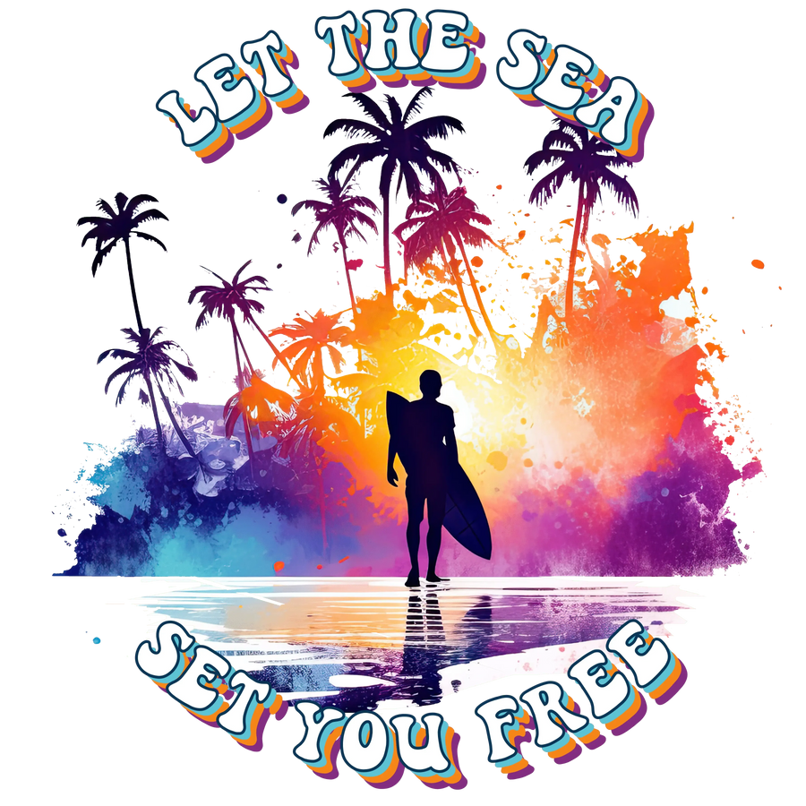 Let The Sea Set You Free Design - DTF Ready To Press
