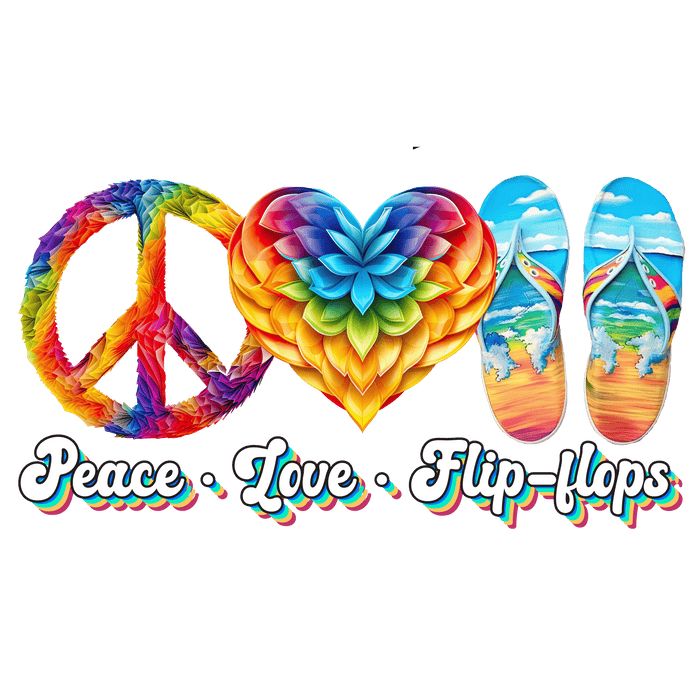 Peace Love Flip-Flops Design - DTF Ready To Press