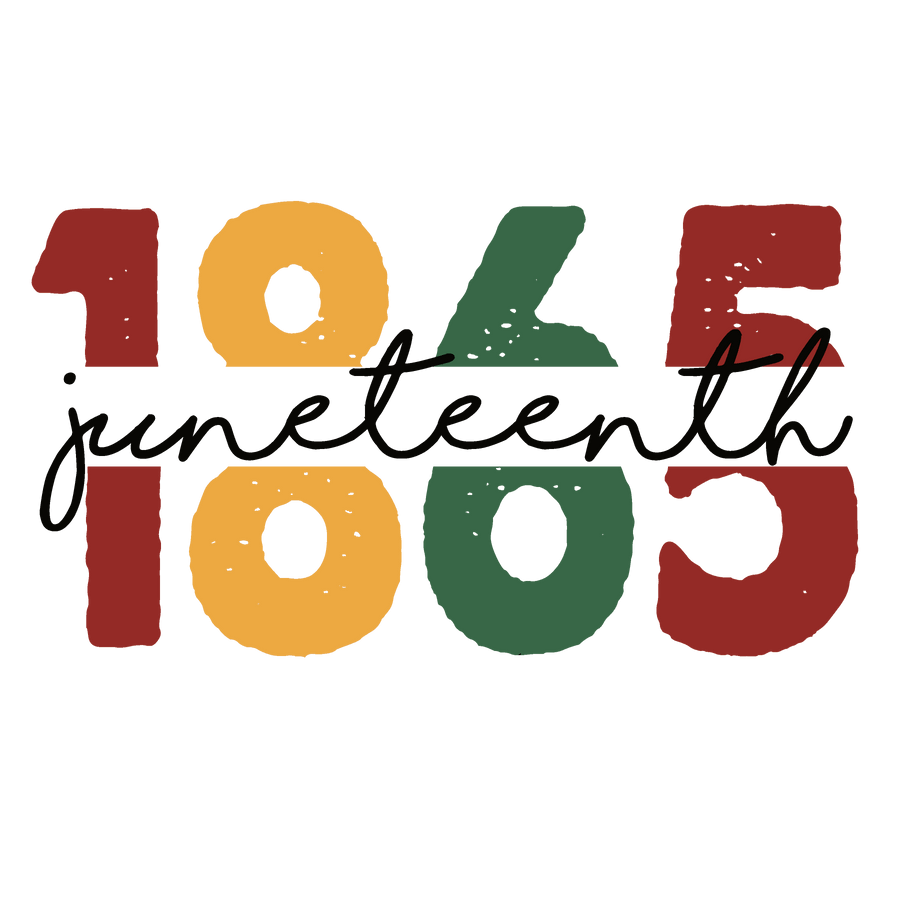 Juneteenth 1865 Design - DTF Ready To Press