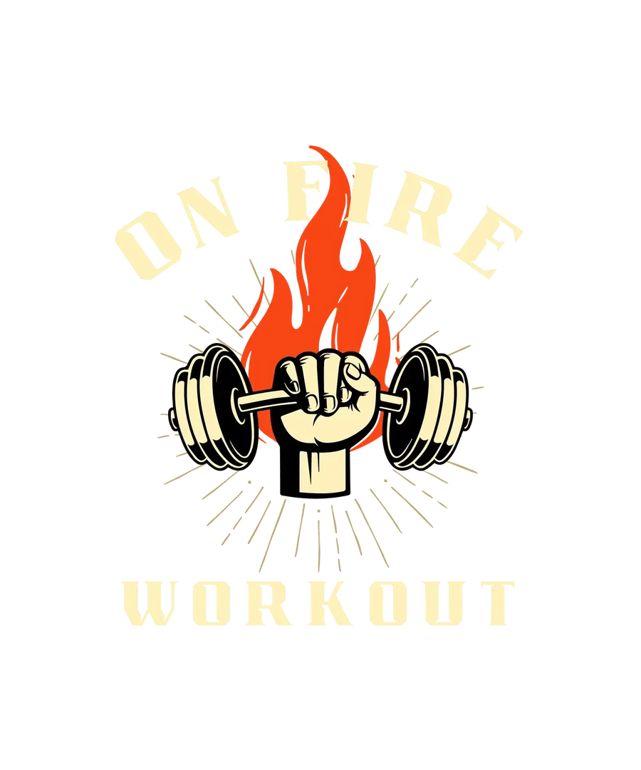 On Fire Workout - DTF Ready to Press