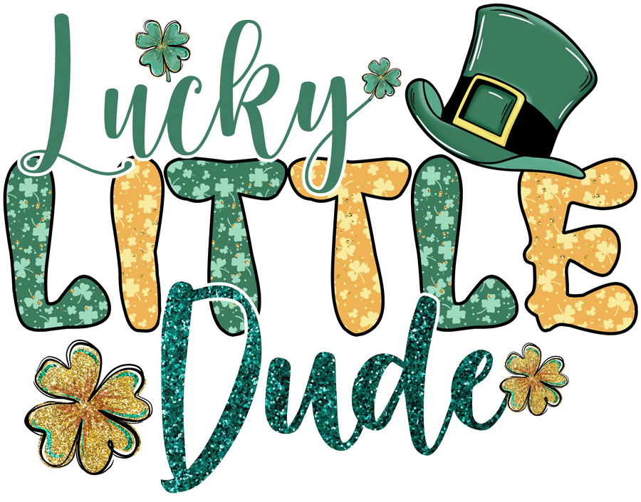 Lucky Little Dude St Patrick's Design - DTF Ready To Press