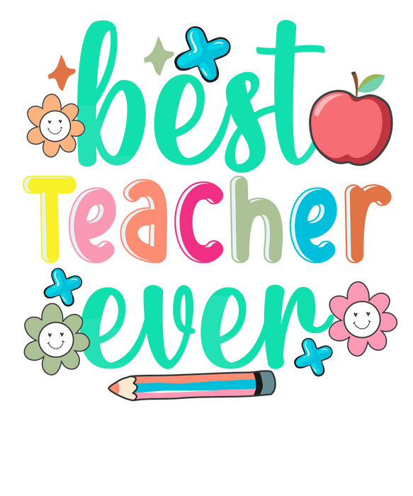 RetroBestTeacherEverBackToSchoolTeacherAppreciationT-shirtDesign.pngDTF Center