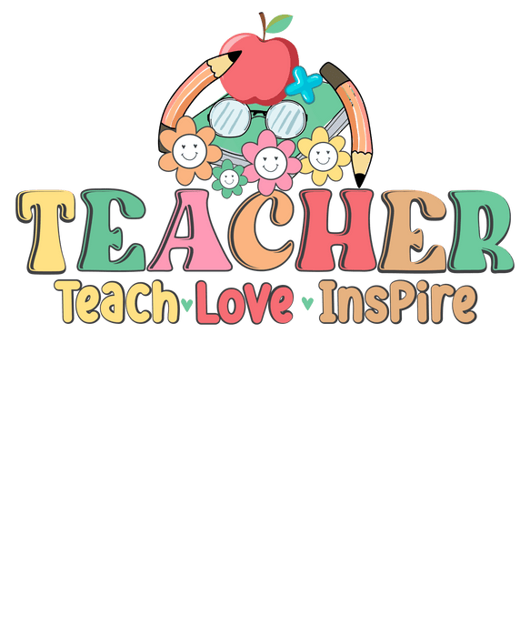 RetroTeachLoveInspireTeacherAppreciationT-shirtDesign.pngDTF Center