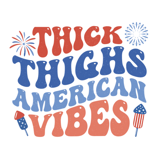 S4J012-ThickThighsAmericanVibes.pngDTF Center