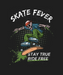 Skate Fever Graphics - DTF Ready to Press (black_bg)