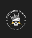 Skull Crown Motivation - DTF Ready to Press (black_bg)