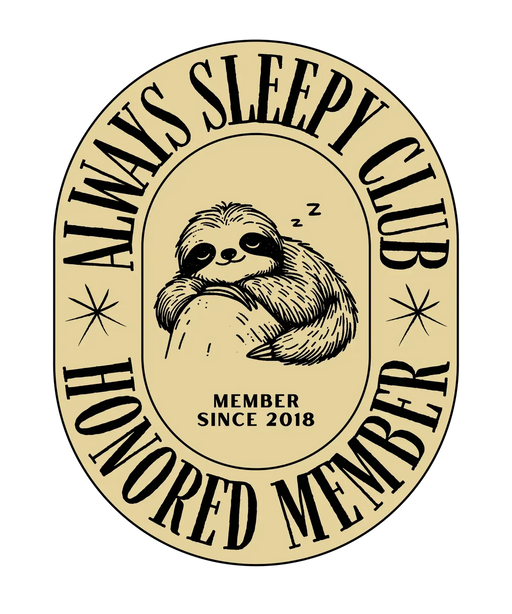 Sleepy Sloth Club - DTF Ready to Press (original)