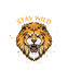 Stay Wild Lion - DTF Ready to Press (original)