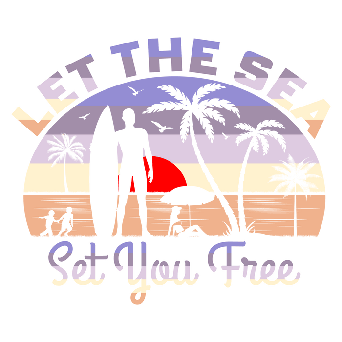 Let The Sea Design - DTF Ready To Press