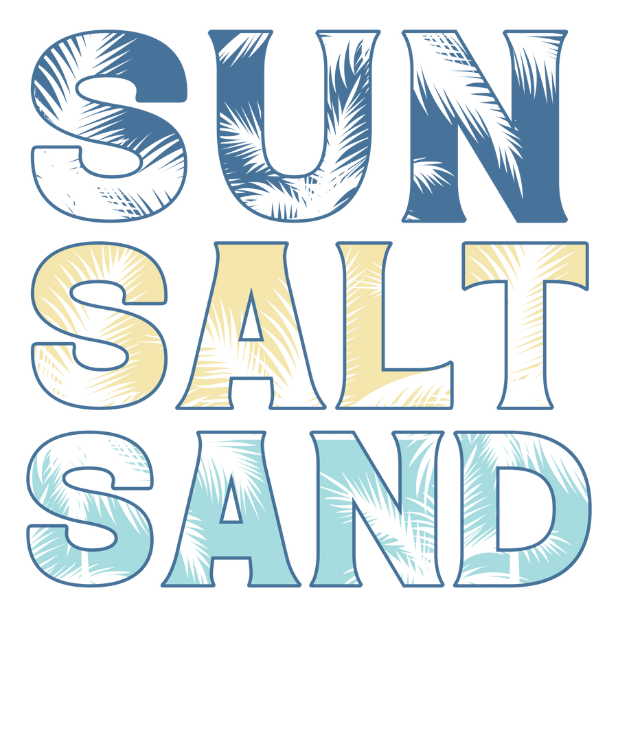 Sun Salt Sand Design - DTF Ready To Press