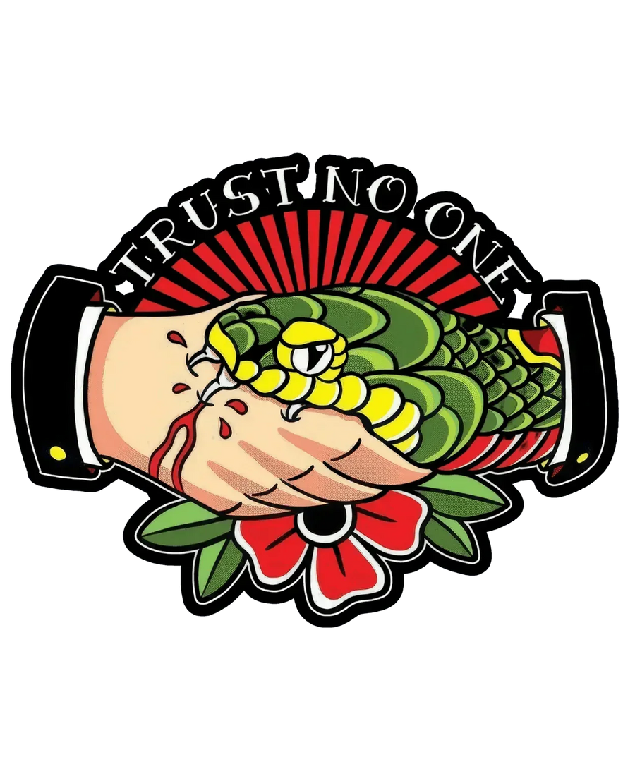 Trust No One - DTF Ready to Press