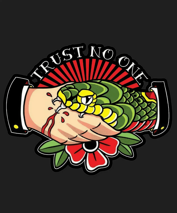 Trust No One - DTF Ready to Press (black_bg)
